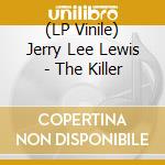 (LP Vinile) Jerry Lee Lewis - The Killer vinile