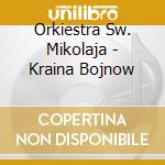 Orkiestra Sw. Mikolaja - Kraina Bojnow cd
