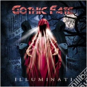 Gothic Fate - Illuminati cd musicale di Gothic Fate