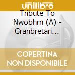 Tribute To Nwobhm (A) - Granbretan Invasion cd musicale di Tribute To Nwobhm (A)