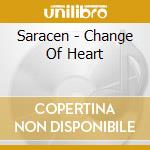 Saracen - Change Of Heart cd