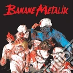 Banane Metalik - Sex, Blood And Gore'n'roll cd