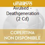 Avulsed - Deathgeneration (2 Cd) cd