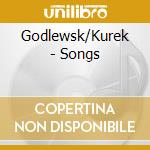 Godlewsk/Kurek - Songs cd