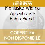 Moniusko Widma Appartions - Fabio Biondi cd