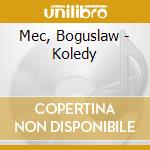 Mec, Boguslaw - Koledy cd