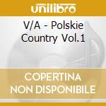 V/A - Polskie Country Vol.1 cd