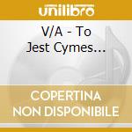 V/A - To Jest Cymes... cd