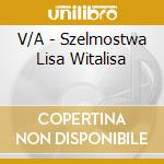 V/A - Szelmostwa Lisa Witalisa cd