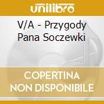 V/A - Przygody Pana Soczewki cd