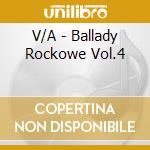 V/A - Ballady Rockowe Vol.4 cd