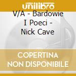 V/A - Bardowie I Poeci - Nick Cave cd