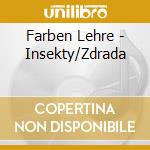 Farben Lehre - Insekty/Zdrada cd