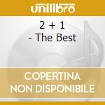 2 + 1 - The Best cd