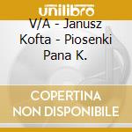 V/A - Janusz Kofta - Piosenki Pana K. cd