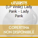 (LP Vinile) Lady Pank - Lady Pank lp vinile di Lady Pank