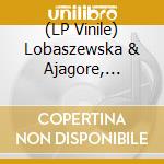 (LP Vinile) Lobaszewska & Ajagore, Grazyna - Sklejam Sie vinile