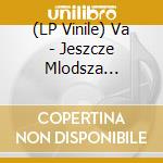 (LP Vinile) Va - Jeszcze Mlodsza Generacja vinile