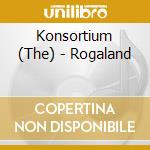 Konsortium (The) - Rogaland cd musicale di Konsortium (The)