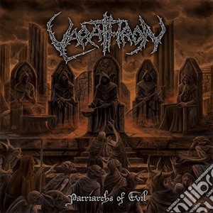 Varathron - Patriarchs Of Evil cd musicale di Varathron