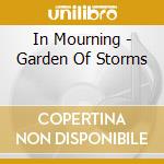In Mourning - Garden Of Storms cd