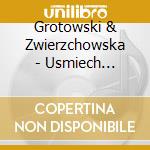 Grotowski & Zwierzchowska - Usmiech Giocondy / Moment (Reedycja) cd