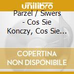 Parzel / Siwers - Cos Sie Konczy, Cos Sie Zaczyna cd