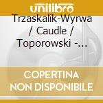 Trzaskalik-Wyrwa / Caudle / Toporowski - Organy Miasta Siedlce: Bach / Buxtehude / Zelenski cd