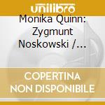 Monika Quinn: Zygmunt Noskowski / Piotr Rytel - Piano Works cd