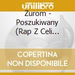 Zurom - Poszukiwany (Rap Z Celi I Wolnosci) cd