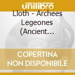 Lloth - Archees Legeones (Ancient Legions) cd