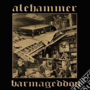 Alehammer - Barmageddon cd musicale di Alehammer