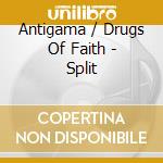 Antigama / Drugs Of Faith - Split cd