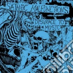 Satanic Malfunctions - Disgrace To Music (2 Cd) cd