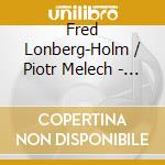 Fred Lonberg-Holm / Piotr Melech - Coarse Day cd musicale di Fred Lonberg