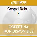 Gospel Rain - N cd