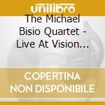 The Michael Bisio Quartet - Live At Vision Fest. Xii cd