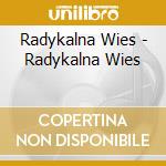 Radykalna Wies - Radykalna Wies cd