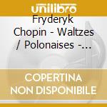 Fryderyk Chopin - Waltzes / Polonaises - Drewnowski cd
