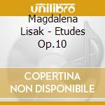 Magdalena Lisak - Etudes Op.10 cd