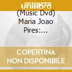 (Music Dvd) Maria Joao Pires: Beethoven Piano Concerto No.3 cd musicale