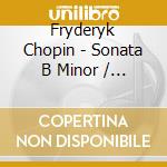 Fryderyk Chopin - Sonata B Minor / Mazurki Op. 17 - Aimi Kobayashi cd