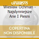 Wieslaw Ochman - Najslynniejsze Arie I Piesni cd