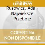 Rusowicz, Ada - Najwieksze Przeboje cd