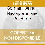 German, Anna - Niezapomniane Przeboje cd