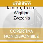 Jarocka, Irena - Wigilijne Zyczenia cd