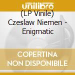 (LP Vinile) Czeslaw Niemen - Enigmatic vinile