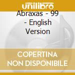 Abraxas - 99 - English Version