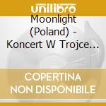 Moonlight (Poland) - Koncert W Trojce 1991-2001 cd