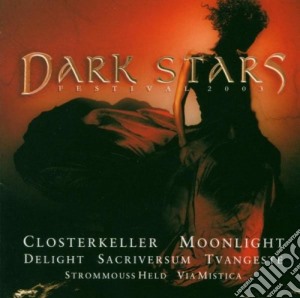 Dark Stars 2003 / Various cd musicale di Various Artists
